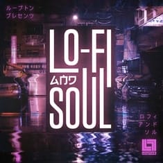 Lo-Fi And Soul